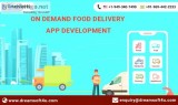 On Demand Food Delivery App Development Company  India  USA  Aus