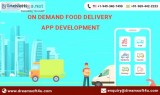 On Demand Food Delivery App Development Company  India  USA  Aus