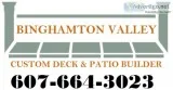 Binghamton Valley Decks and Patios