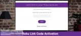 Looking to Activate Roku Link Code