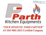 Manufacturer and Supplier of Kitchen Equipment  Parth Kitchen Eq