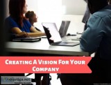 Creating A Vision For Your Company