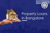 Proprty Loan in Bangalore