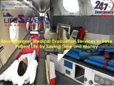 Lifesaver Air Ambulance from Kolkata Accessible for All Classes 