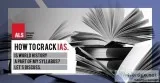 Common mistakes by IAS aspirants while preparing for UPSC exams