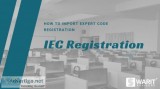 What are the IEC Code Process &ndash Online Registration