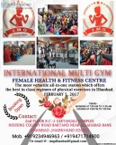 INTERNATIONAL MULTI GYM A FEMALE HEALTH and FITNESS CENTER