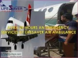 Air Ambulance in Bagdogra Delivers Prompt Assistance