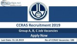 CCRAS Recruitment 2019 -20 186 Group A B C Job Vacancies Apply N