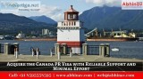 Acquire the Canada PR Visa with Reliable Support and Minimal Eff