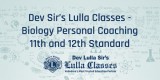 Dev Sir&rsquos Lulla Classes - Biology Personal Coaching 11th an