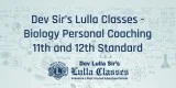 Dev Sir&rsquos Lulla Classes - Biology Personal Coaching 11th an