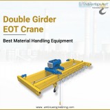 Double Girder EOT Crane - Handle Material Efficiently