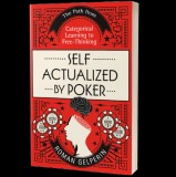 [Free Kindle eBook] Self-Actualized by Poker The Path from Categ