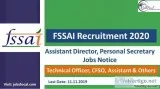 FSSAI Recruitment 2020 (44) Assistant Director Personal Secretar