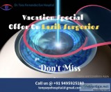 Don t Miss This Vacation Offer At DrTony Fernandez Eye Hospital