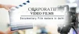 Documentary Film makers in delhi