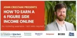 JOHN CRESTANI TEACHES HOW TO CREATE 6-FIGURES ONLINE