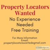 Property Locators Wanted No Experience Needed