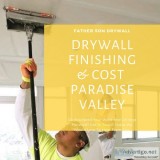 Drywall Finishing and Cost Paradise Valley AZ  Texture Estimate 