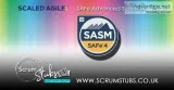 Scaled Agile Framework &ndash SASM  Advanced Scrum master Certif