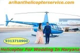 Hire A Prominent Helicopter For Wedding In Haryana