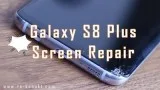 Safe and Fast Galaxy S8 Plus Screen Repair is Provided by Re-kon