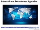 International Recruitment Agencies  Aggasso can easily handle Re