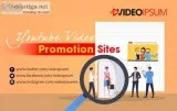 Hire The Best Youtube Video Promotion Sites To Increase Engageme