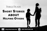 Short Stories about Helping Others