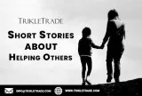Short Stories about Helping Others