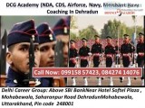 DCG Academy (NDA CDS Airforce Navy Merchant Navy coaching in deh