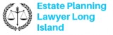 Estate Planning Lawyer Long Island