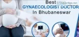 Best Gynaecologist Doctor in  Bhubaneswar