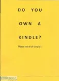 Do you own a Kindle