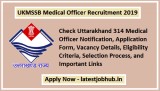 UKMSSB Medical Officer Recruitment 2019