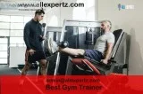 Things to Look Out for Before Choosing a Gym Trainer
