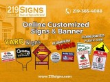 Yard Sign Printing  219signs