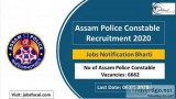 Assam Police Constable Recruitment 2020 (6662) Jobs Notification