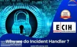 Why we do Incident Handler   Infosavvy