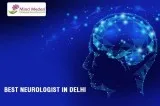Best Neurologist in the Delhi-NCR