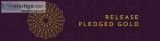 released pledged gold
