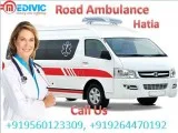 Pick Ambulance in Hatia by Medivic Ambulance with Doctor