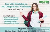 FREE VLSI  Workshop on SoC Design and ASIC Verification on  Sun 