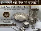Silver Buyers In Delhi NCR