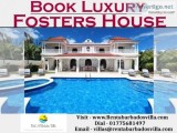 Book Luxury Fosters House At Rent A Barbados Villa