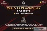 Build In Blockchain  E-Conclave at Amity University Mumbai