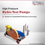 Hydrostatic Test Pumps with Unmatched Efficiency and Accuracy