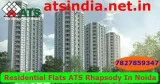 ATS Rhapsody Offers Mega Residential Projects In Noida