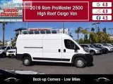 Used 2019 RAM ProMaster 2500 High Roof Cargo Van for Sale in San